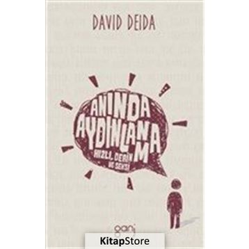 Anında Aydınlanma - David Deida