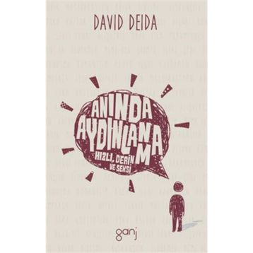 Anında Aydınlanma - David Deida