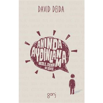Anında Aydınlanma - David Deida