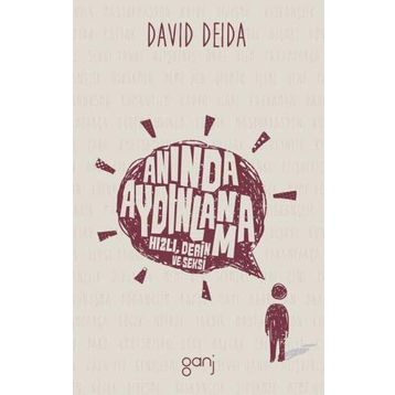 Anında Aydınlanma - David Deida