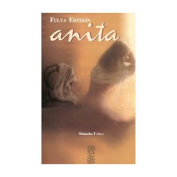 ANITA - FULYA ERTEKIN