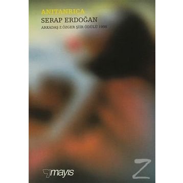 ANITANRIÇA - SERAP ERDOĞAN