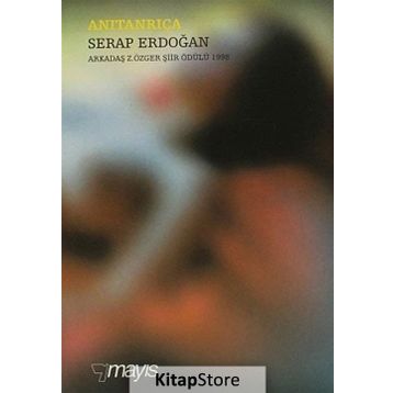 ANITANRIÇA - SERAP ERDOĞAN