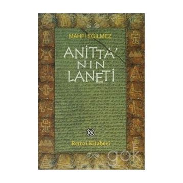Anitta'nın Laneti - Mahfi Eğilmez