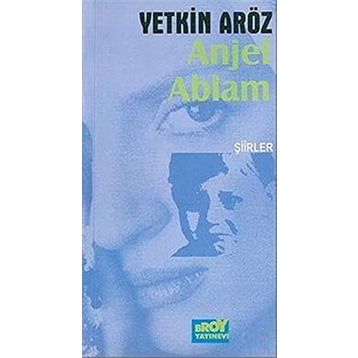 ANJEL ABLAM - YETKIN ARÖZ