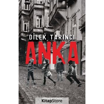 Anka - Dilek Tarıncı