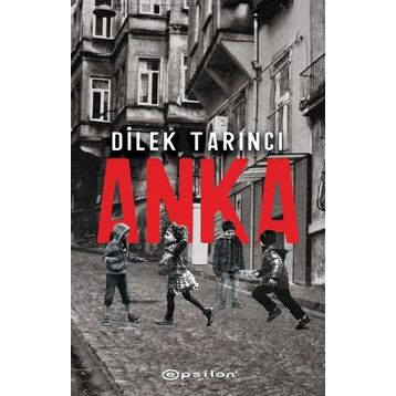 Anka - Dilek Tarıncı