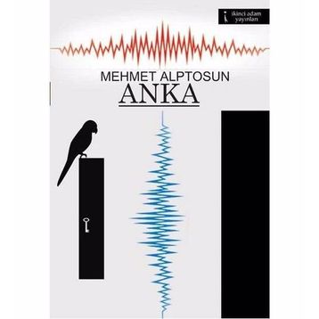 Anka - Mehmet Alptosun