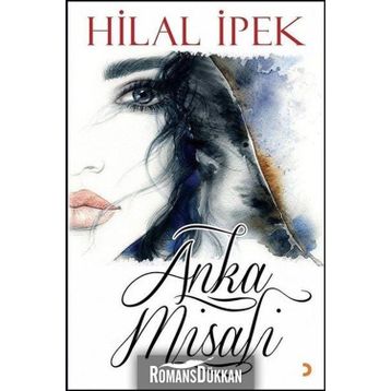 Anka Misali - Hilal İpek