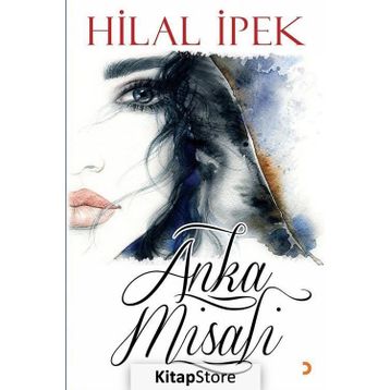 Anka Misali - Hilal İpek