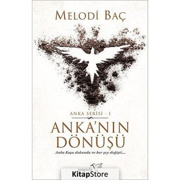 Anka’nın Dönüşü - Melodi Baç