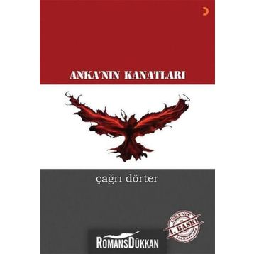 Anka’nın Kanatları - Çağrı Dörter