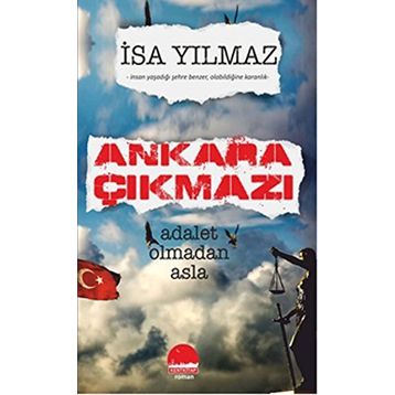Ankara Çıkmazı - İsa Yılmaz