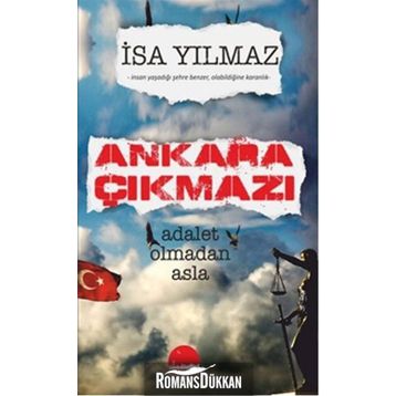Ankara Çıkmazı - İsa Yılmaz