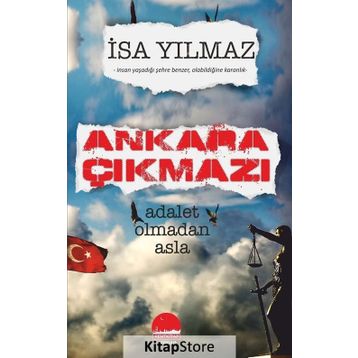 Ankara Çıkmazı - İsa Yılmaz