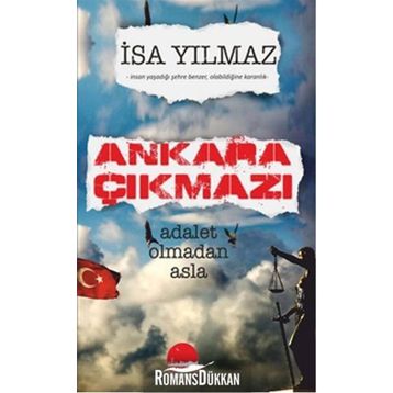 Ankara Çıkmazı - İsa Yılmaz