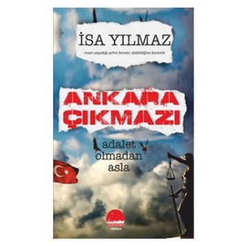 Ankara Çıkmazı - İsa Yılmaz