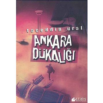 ANKARA DÜKALIĞI - TACEDDIN URAL