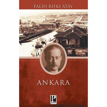 Ankara - Falih Rıfkı Atay