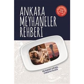 Ankara Meyhaneler Rehberi - Erdir Zat