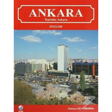 Ankara Touristic Ankara - Mehmet Hengirmen