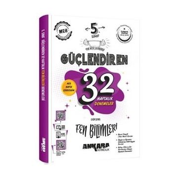 Ankara Yayıncılık 5. Sınıf Fen Bilimleri Güçlendiren 32 Haftalık Denemeleri