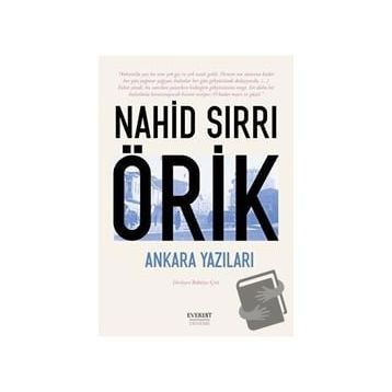 Ankara Yazıları Nahid Sırrı Örik