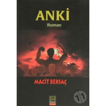 ANKI - MACIT BEKSAÇ