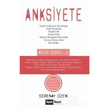 Anksiyete - Nedir Serisi - 2 - Serenay Özen