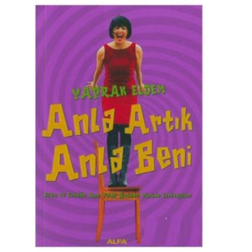 ANLA ARTIK ANLA BENI - YAPRAK ELDEM