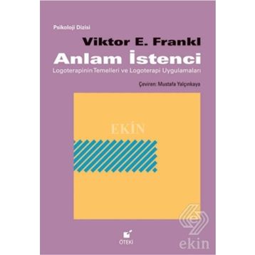 Anlam İstenci - Victor E. Frankl