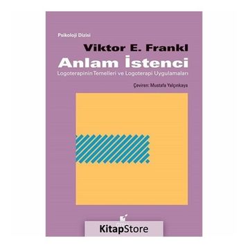 Anlam İstenci - Victor E. Frankl