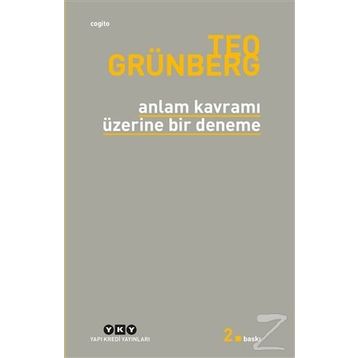 Anlam Kavramı Üzerine Bir Deneme - Teo Grünberg