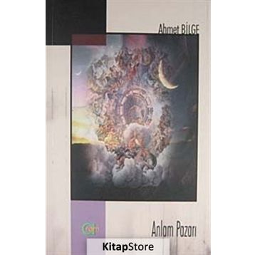 Anlam Pazarı - Ahmet Bilge