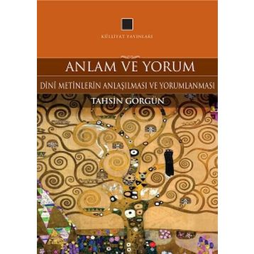 Anlam ve Yorum - Tahsin Görgün