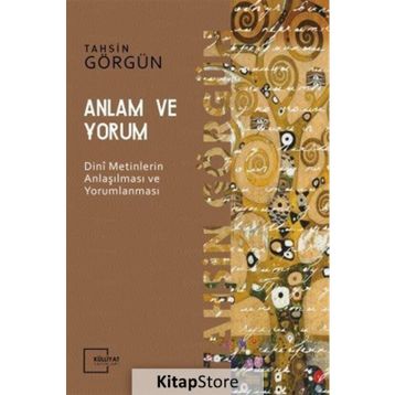 Anlam ve Yorum - Tahsin Görgün