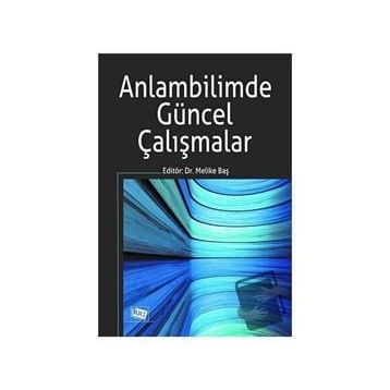 Anlambilimde Güncel Çalışmalar - Anı Yayıncılık