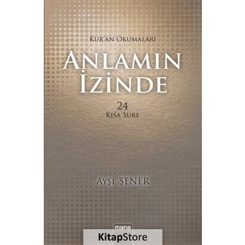 Anlamın İzinde - Ayşe Şener