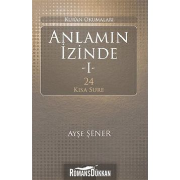 Anlamın İzinde - Ayşe Şener