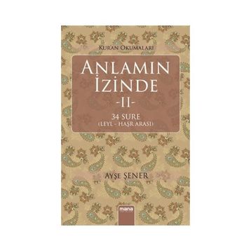 Anlamın İzinde - Ayşe Şener