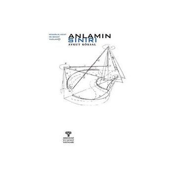 Anlamın Sınırı - Aykut Köksal