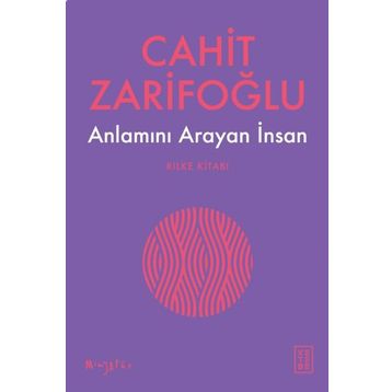 Anlamını Arayan İnsan - Cahit Zarifoğlu