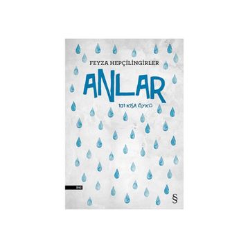 Anlar - Feyza Hepçilingirler