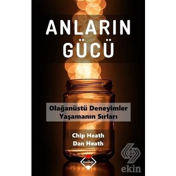 Anların Gücü - Chip Heath , Dan Heath