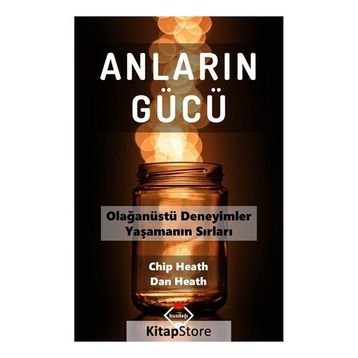 Anların Gücü - Chip Heath , Dan Heath