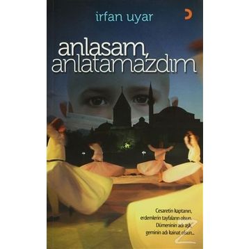 ANLASAM, ANLATAMAZDIM - İRFAN UYAR