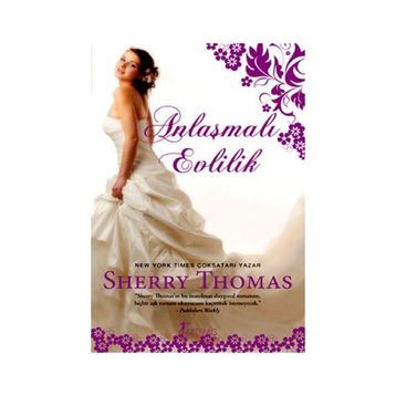 ANLAŞMALI EVLILIK - SHERRY THOMAS