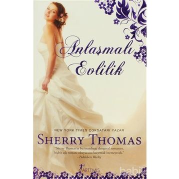 ANLAŞMALI EVLILIK - SHERRY THOMAS