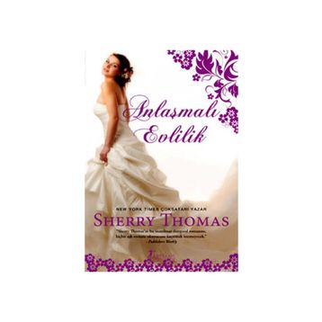 ANLAŞMALI EVLILIK - SHERRY THOMAS