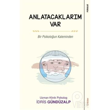 Anlatacaklarım Var - İdris Gündüzalp